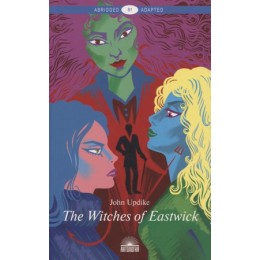 AbridgedAdapted Updike J. The Witches of Eastwick (Апдайк Дж. Иствикские ведьмы) Кн.д/чт.на англ.яз.,адаптир.